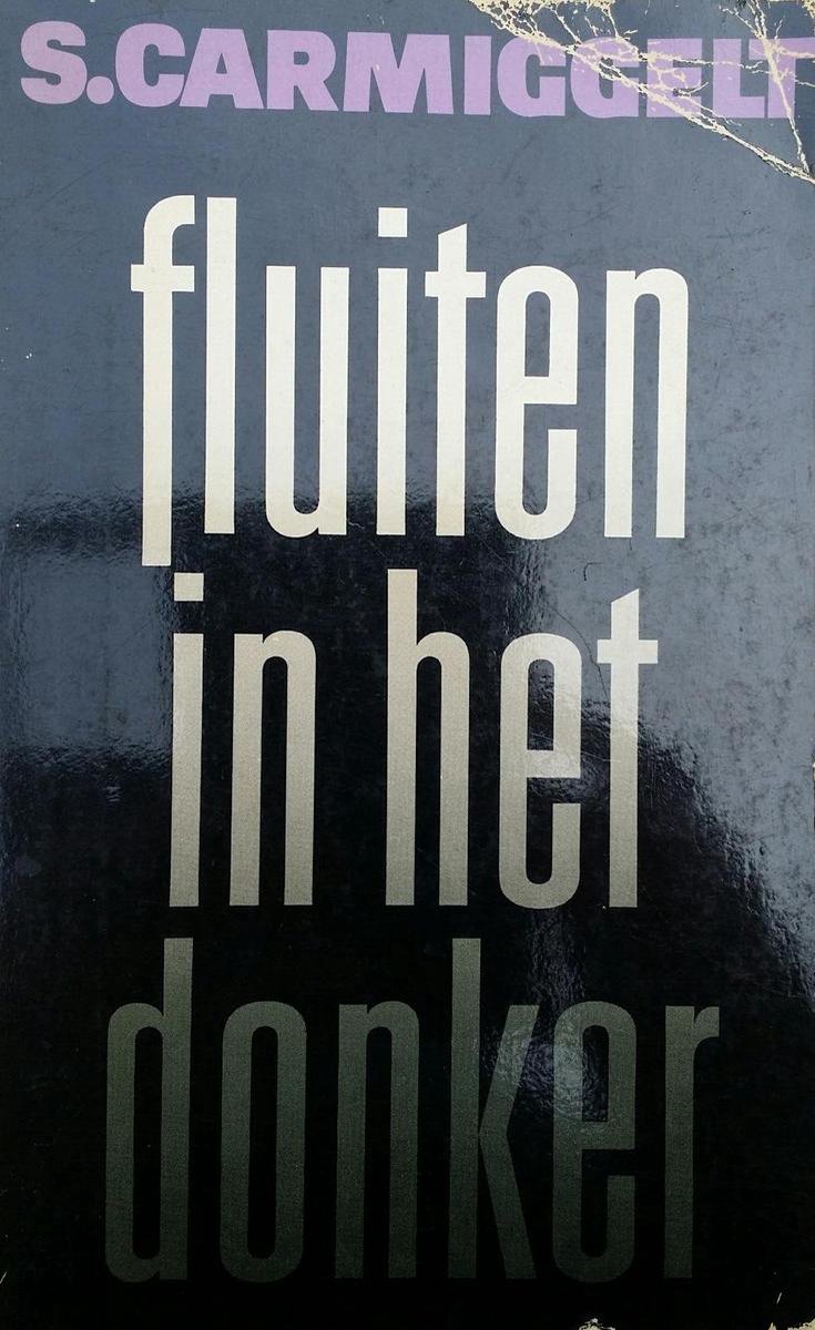 Fluiten in het donker