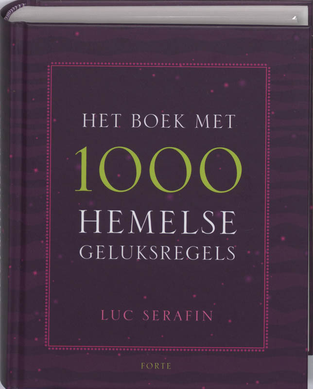Het Boek Met 1000 Hemelse Geluksregels