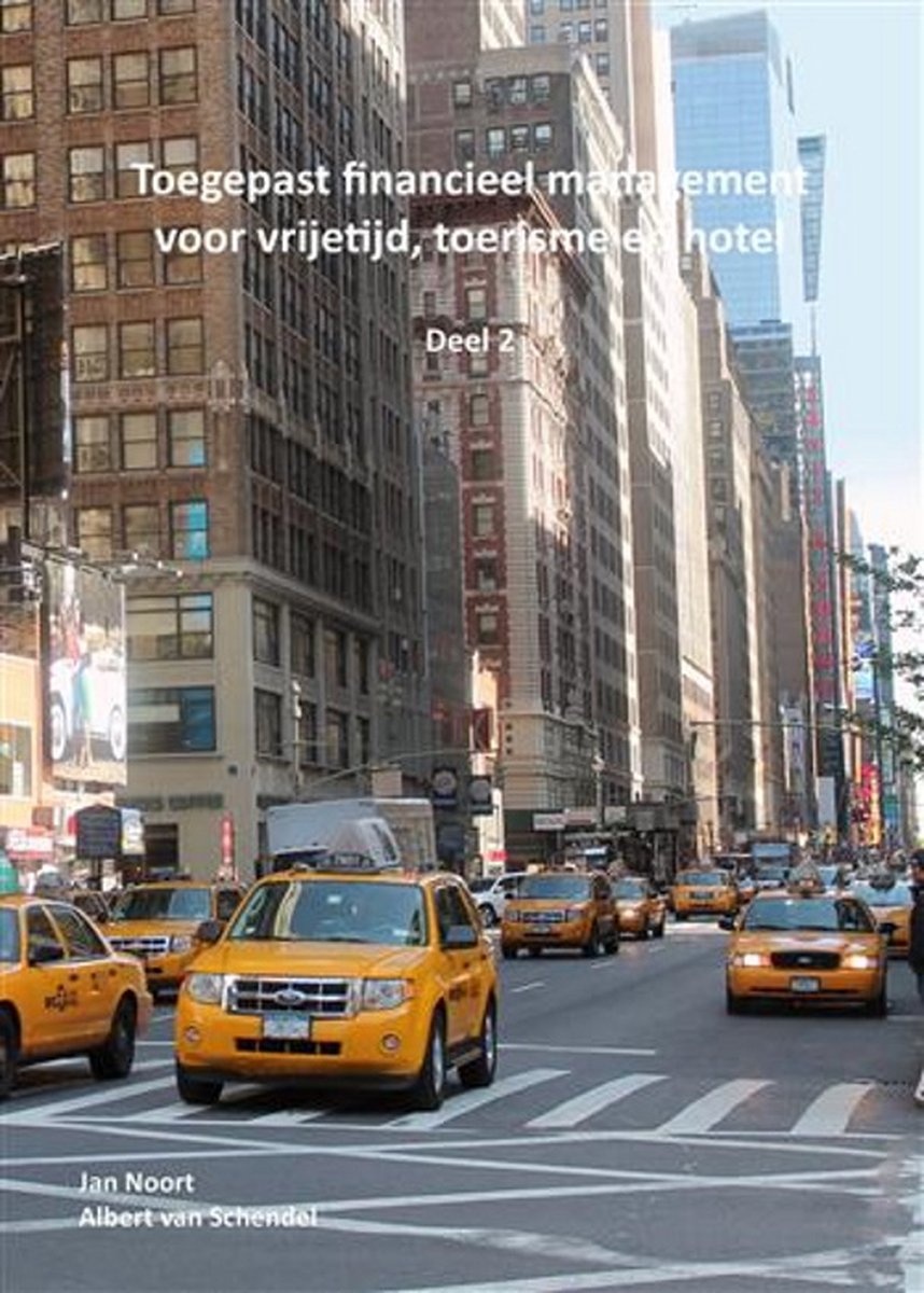 Toegepast financieel management voor vrijetijd, toerisme en hotel deel 2