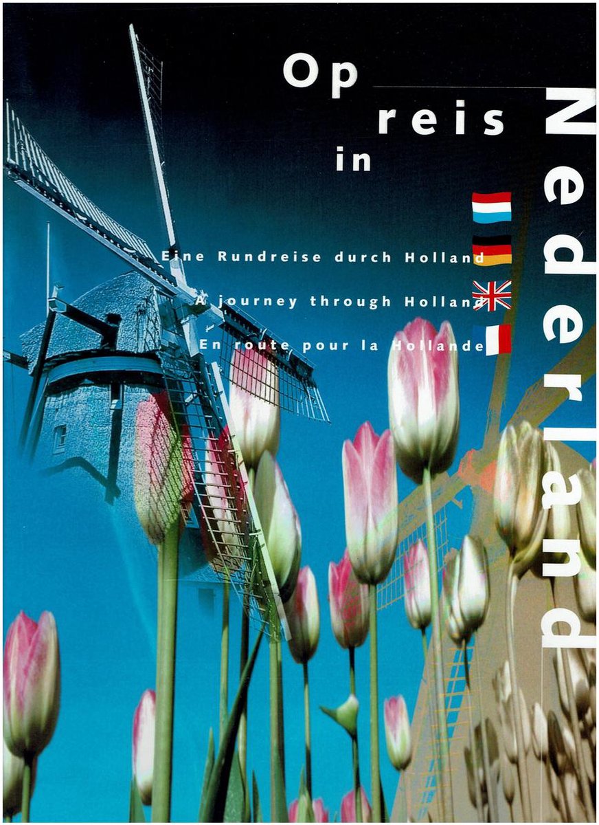 Op reis in Nederland