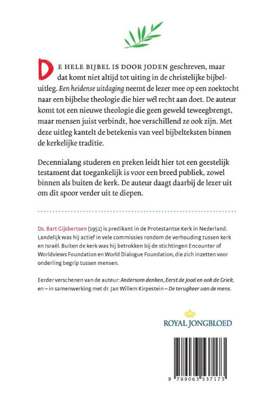 Een heidense uitdaging achterkant