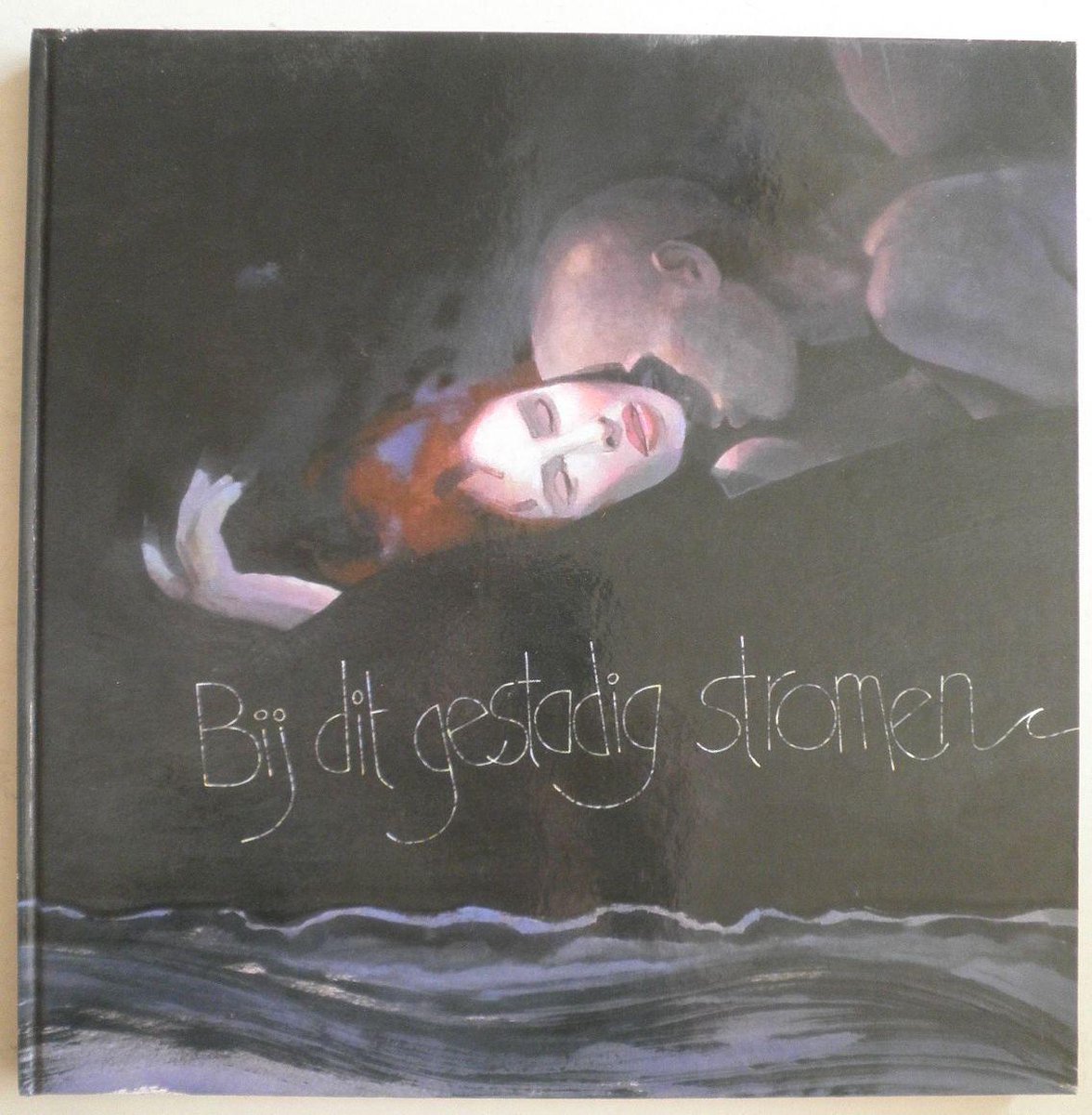 Bij dit gestadig stromen