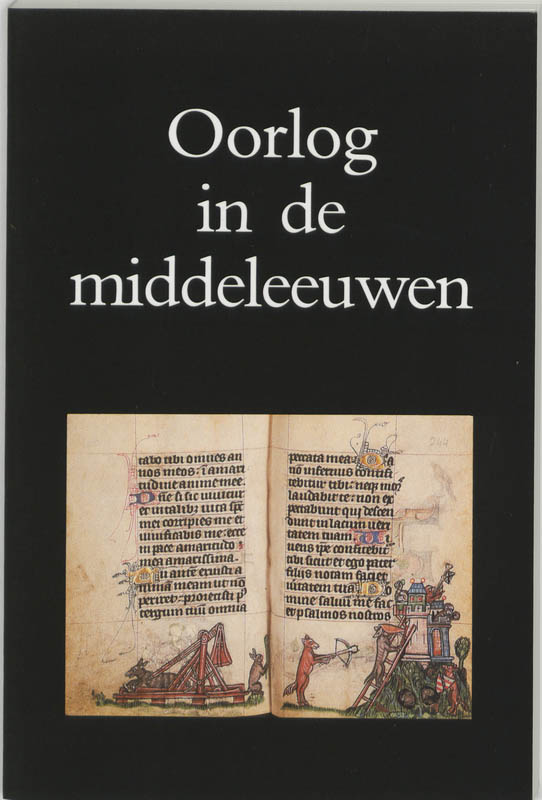Oorlog in de middeleeuwen / Middeleeuwse studies en bronnen / 8