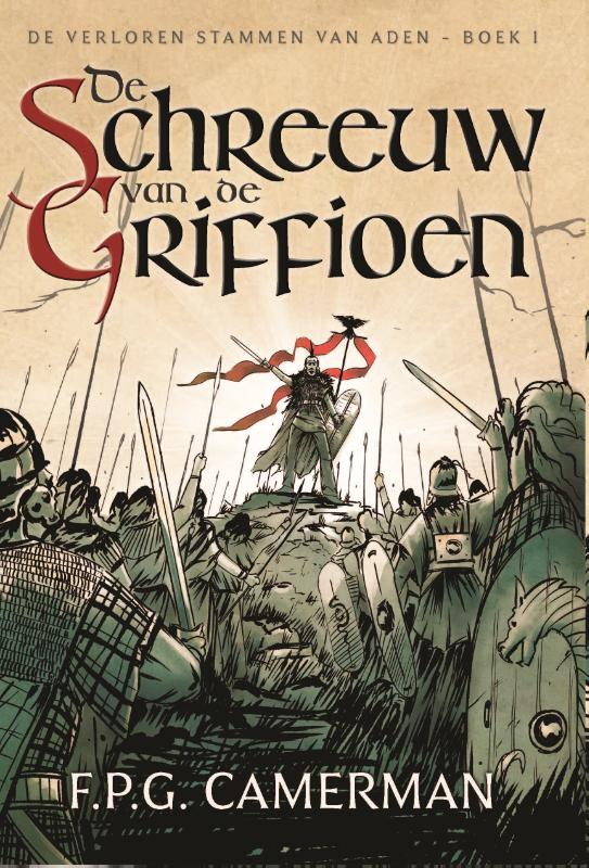 De Schreeuw van de Griffioen / De Verloren Stammen van Aden / 1