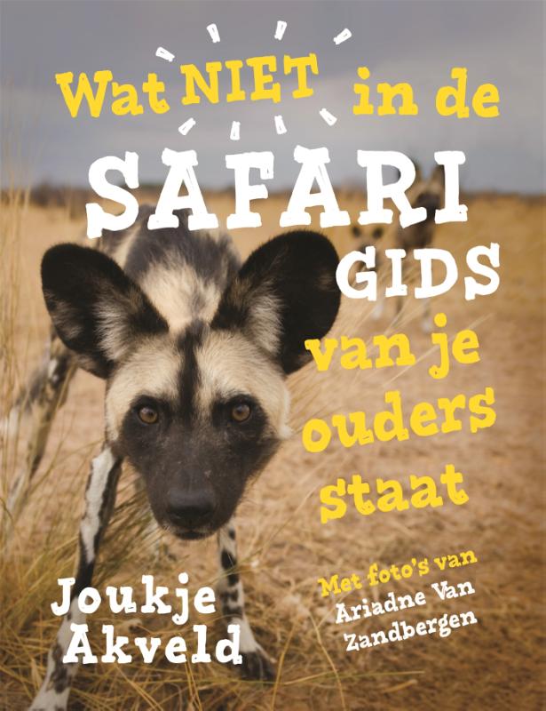 Wat niet in de safarigids van je ouders staat