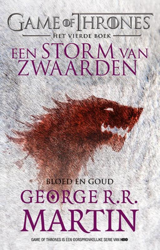 Een storm van zwaarden / Bloed en goud / Game of Thrones / 4