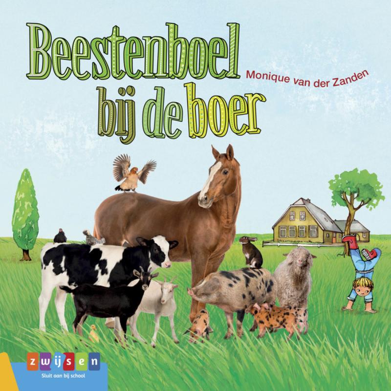 Beestenboel bij de boer / Leesserie Estafette