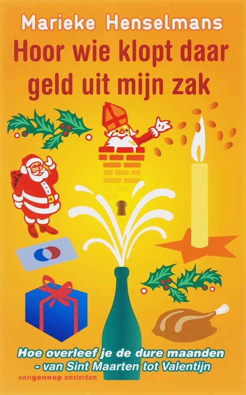 Hoor wie klopt daar geld uit mijn zak