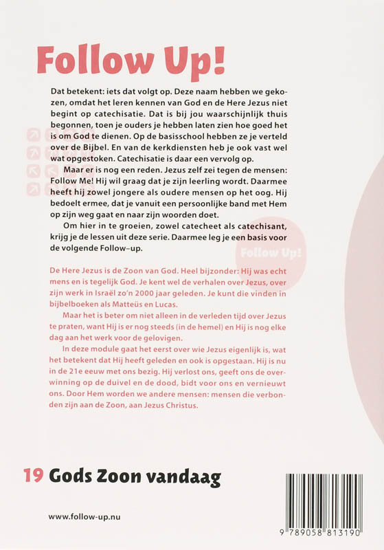 Follow Up! / 19 Gods Zoon vandaag / Follow up! / 19 achterkant