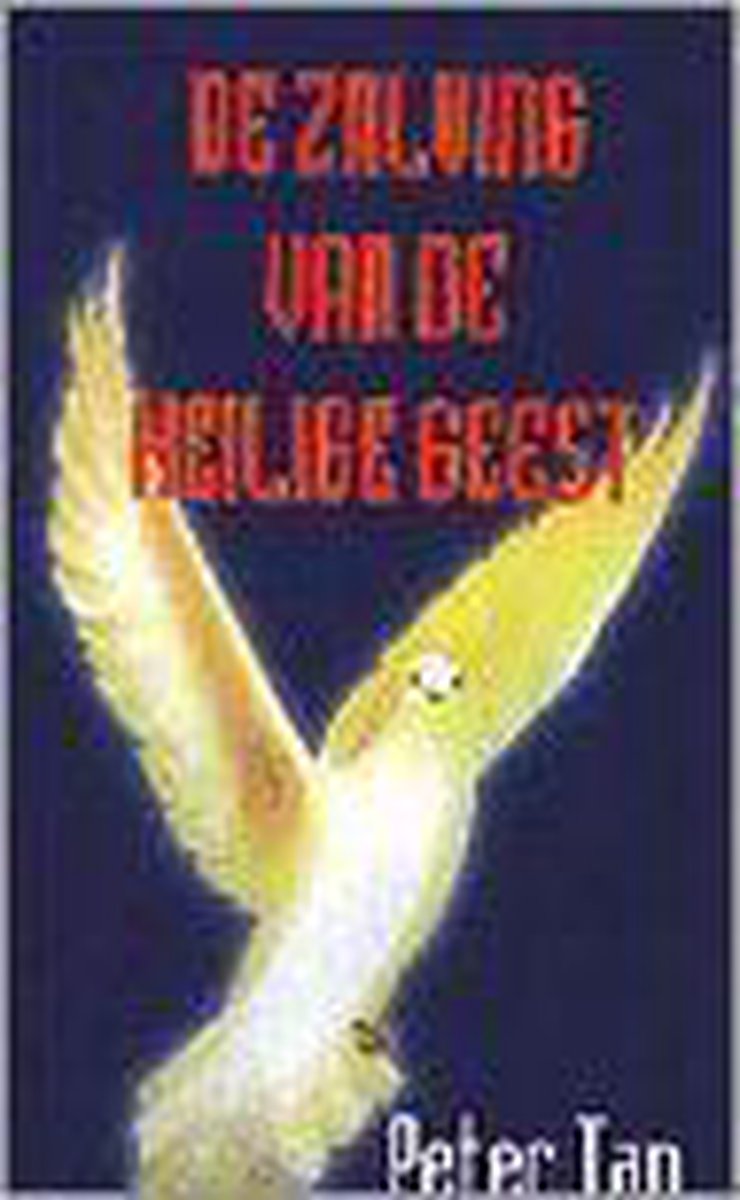 Zalving van de heilige geest, de