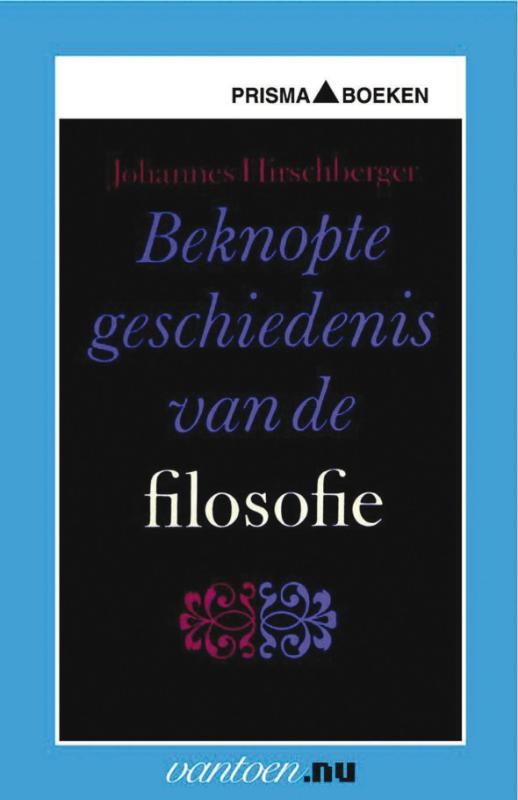 Beknopte geschiedenis van de filosofie / Vantoen.nu