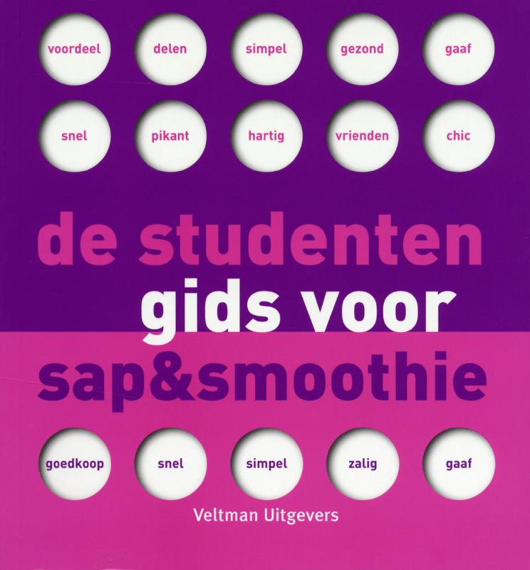 De studentengids voor sap & smoothie