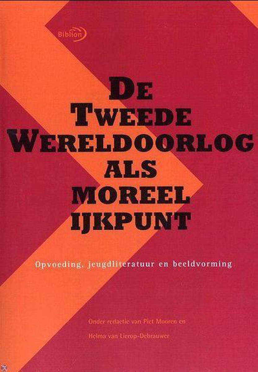 De Tweede Wereldoorlog Als Moreel Ijkpunt