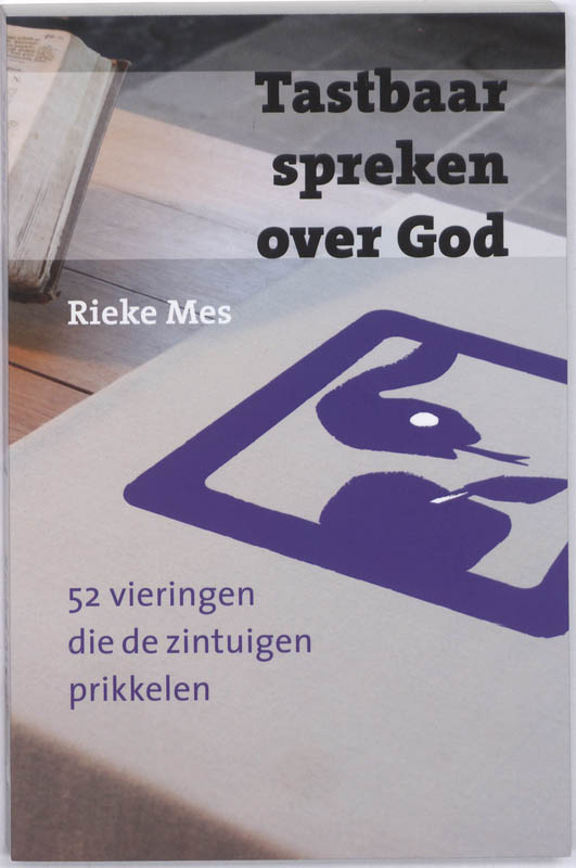 Tastbaar spreken over God