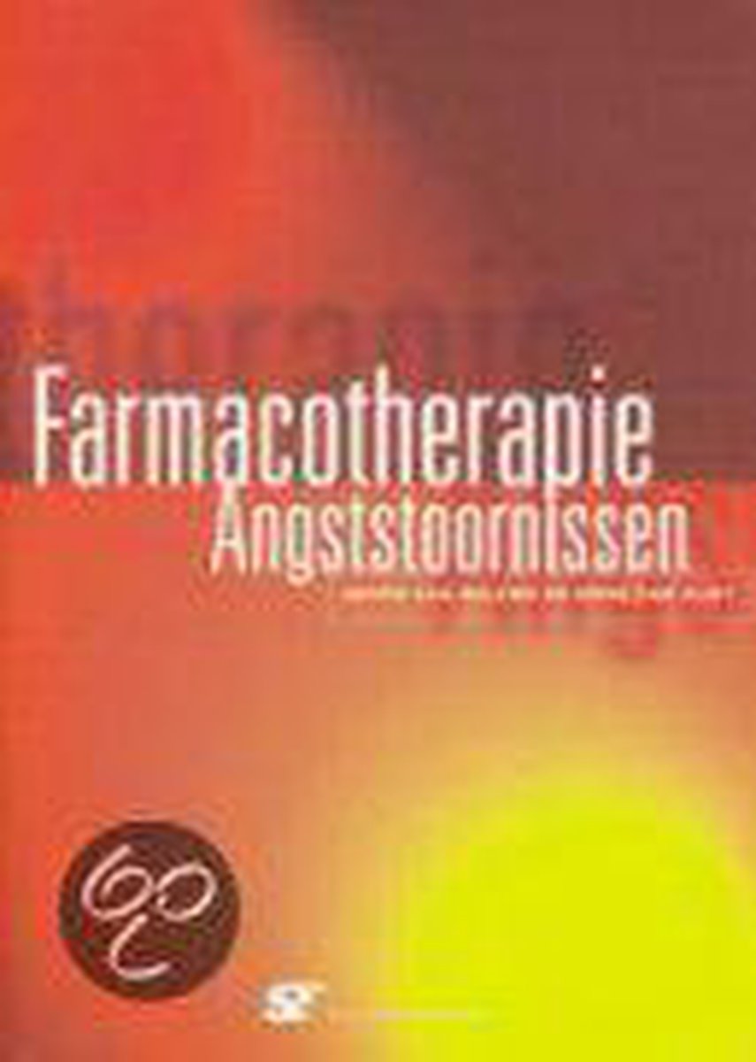 Farmacotherapie Bij Angststoornissen