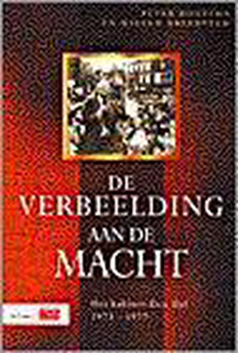 De verbeelding aan de macht