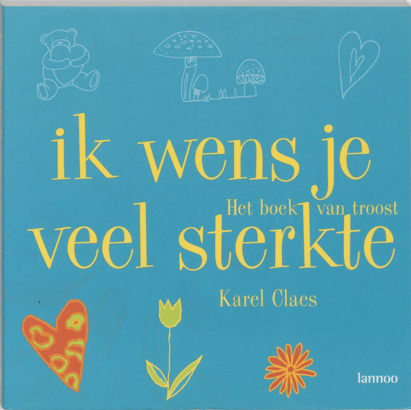 Ik Wens Je Veel Sterkte