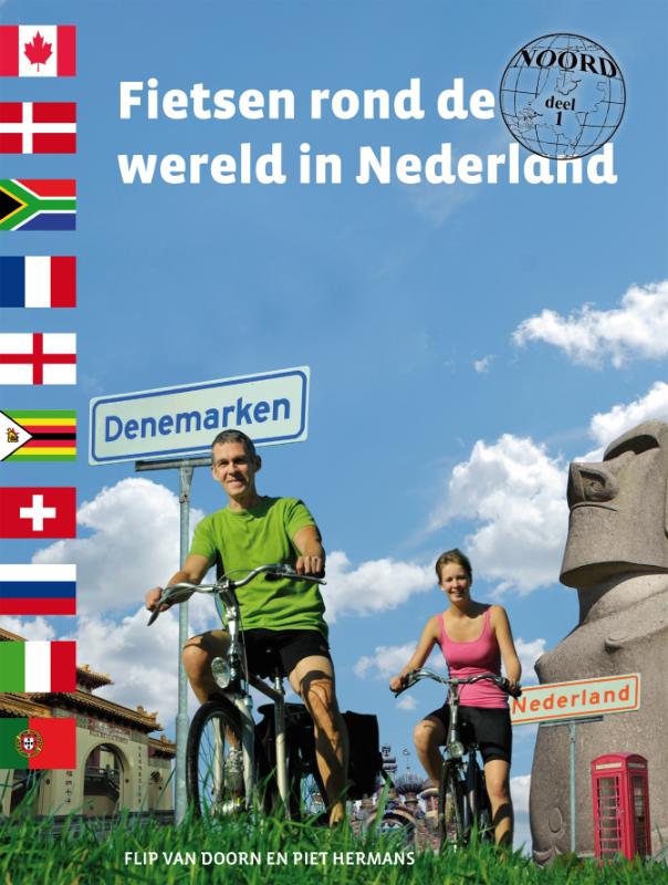 Fietsen rond de wereld in Nederland