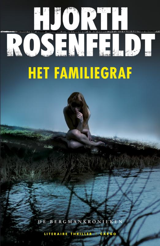 Het familiegraf / Bergmankronieken / 3