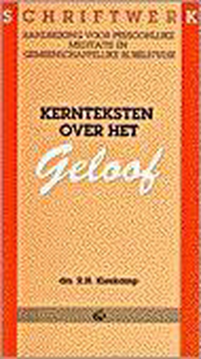 Kernteksten over het geloof
