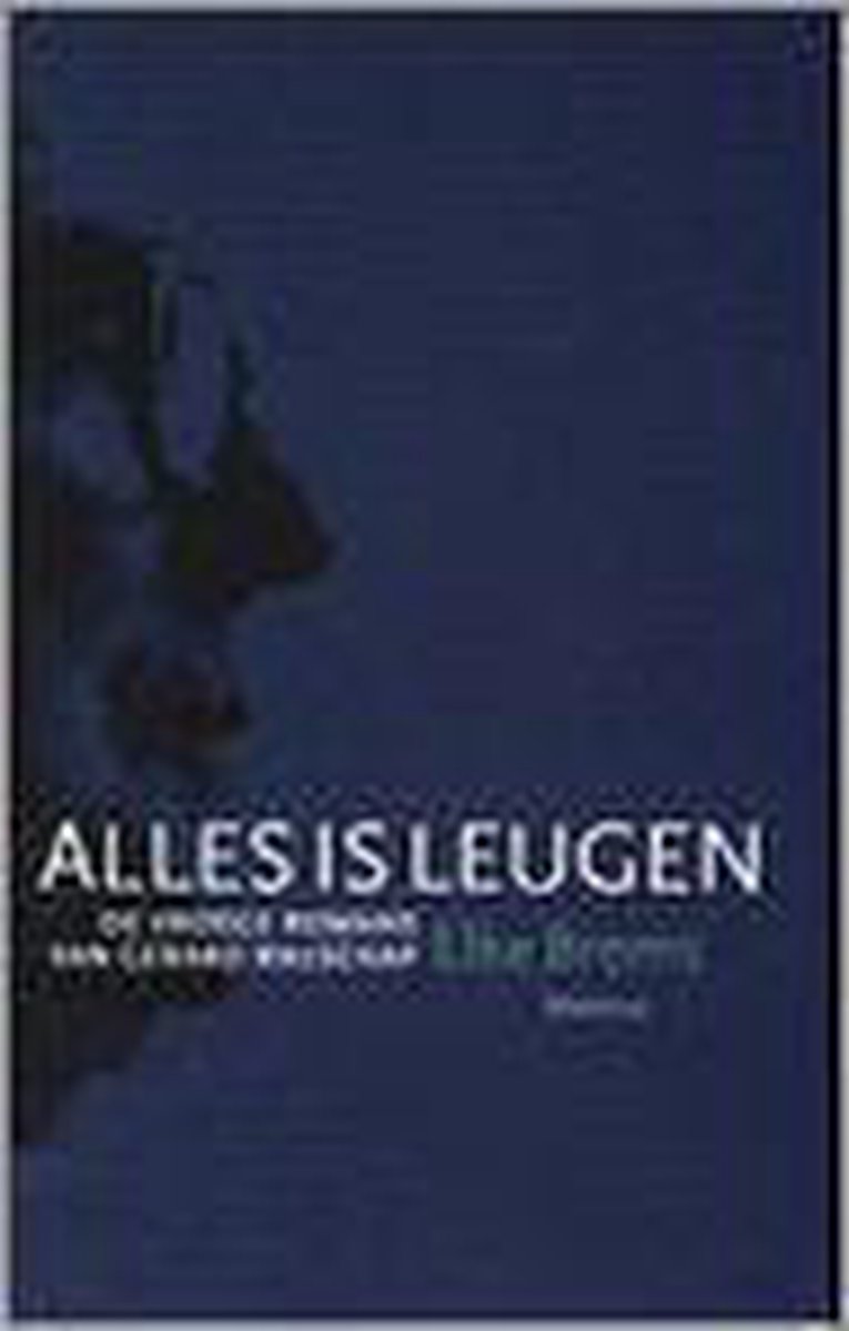 Alles is leugen