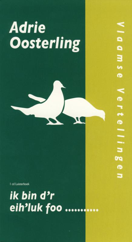 Adrie Oosterling - D'r Eih'luk Foo...... (CD)