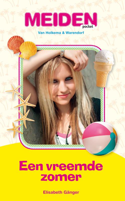 Een vreemde zomer / Meiden