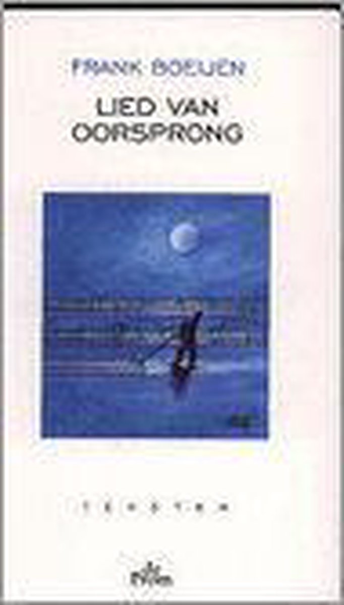 Lied van oorsprong - Frank Boeijen