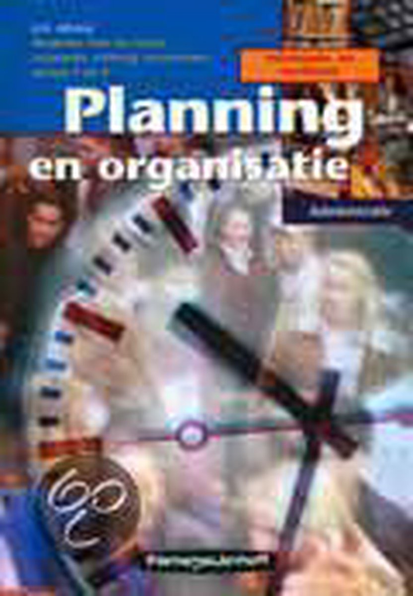 Planning en organisatie Verwerkings- en informatieboek