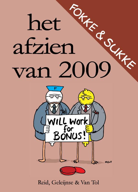 Fokke & Sukke / Het afzien van 2009 / Fokke & Sukke