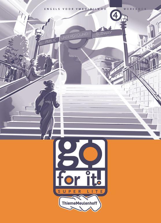 Go for it! super lite 4 Vmbo/B/lwoo Workbook