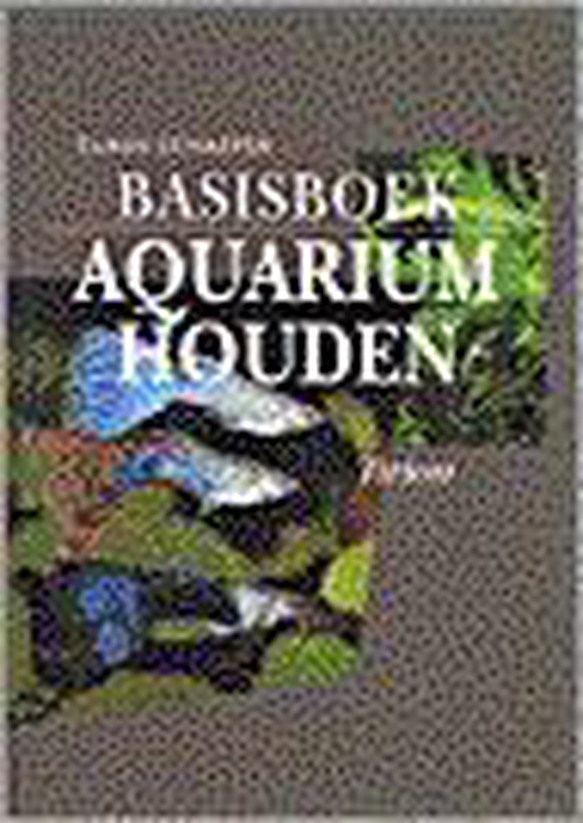 Basisboek aquarium houden