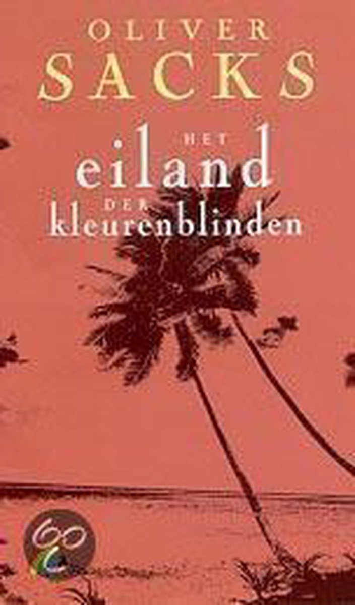 Het eiland der kleurenblinden / Rainbow pocketboeken / 500
