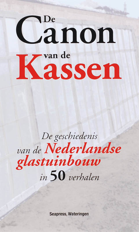 De Canon Van De Kassen