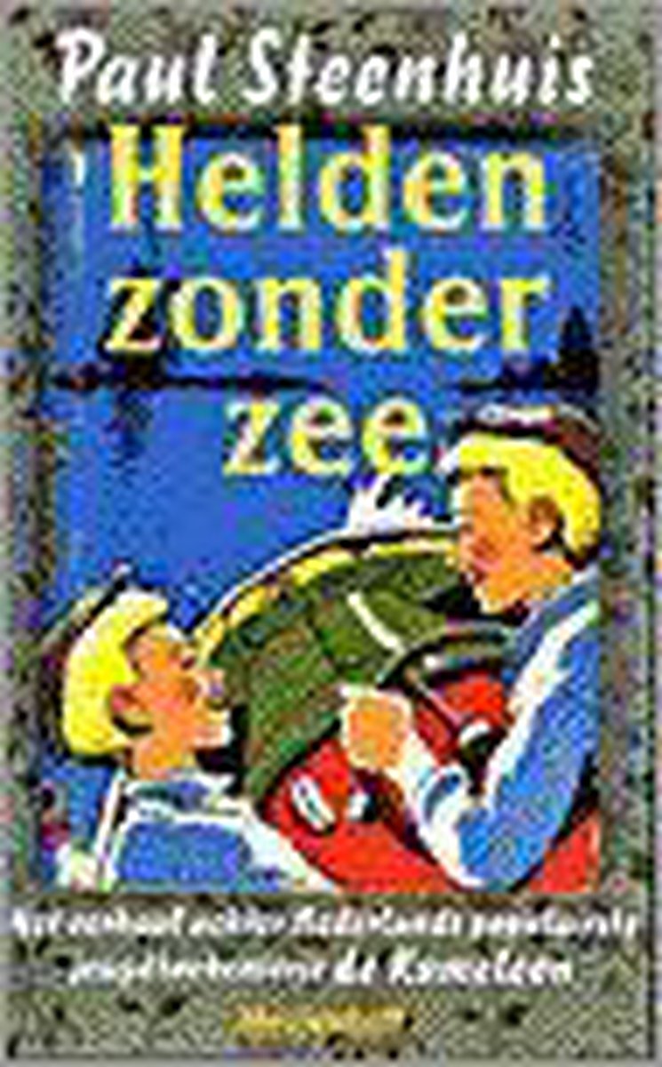 Helden zonder zee / Meulenhoff editie / 1710