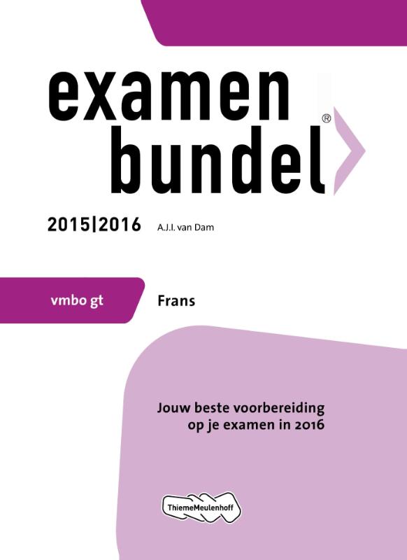 Examenbundel Vmbo-gt Frans 2015/2016