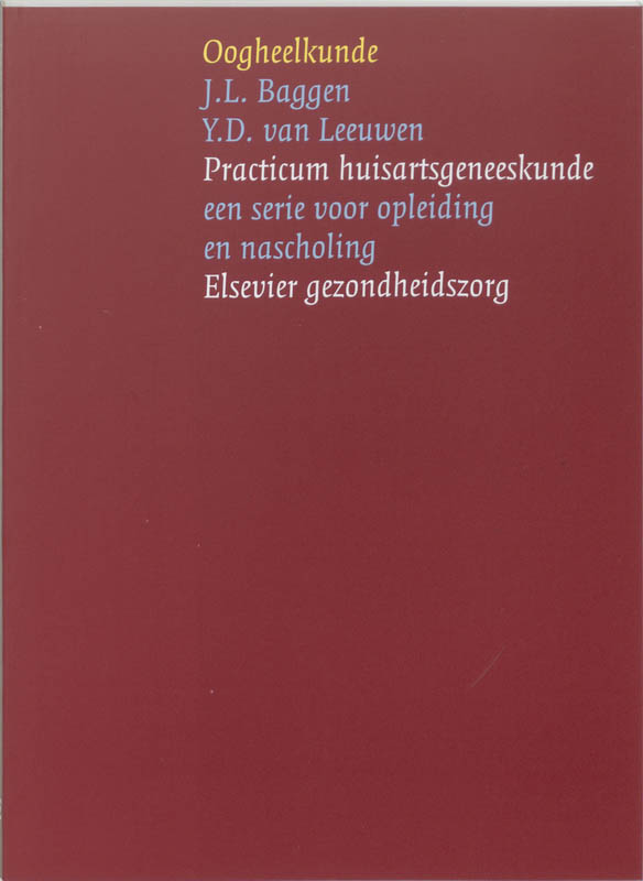 Practicum huisartsgeneeskunde - Oogheelkunde