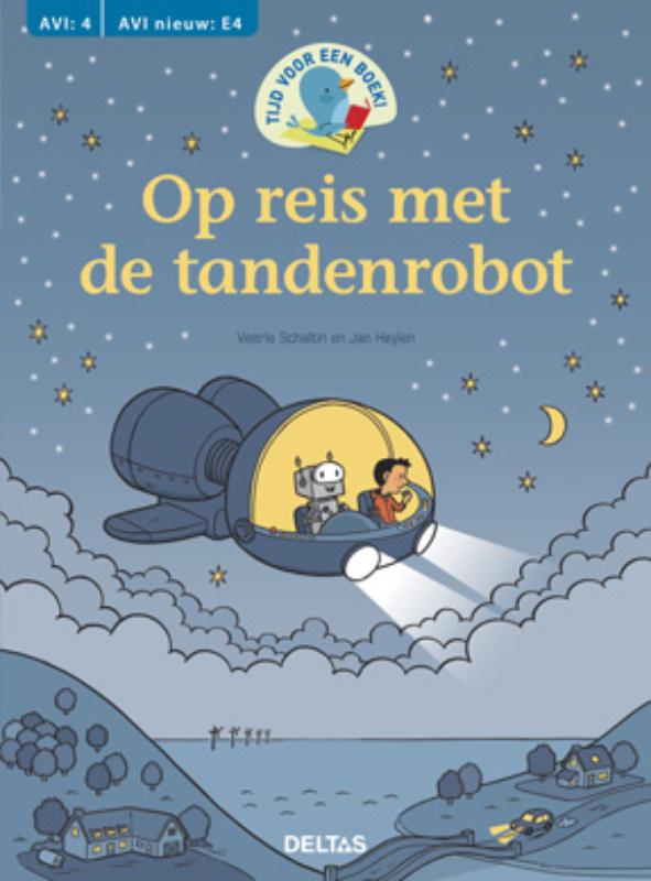 Tijd voor een boek! Op reis met de tandenrobot / Tijd voor een boek