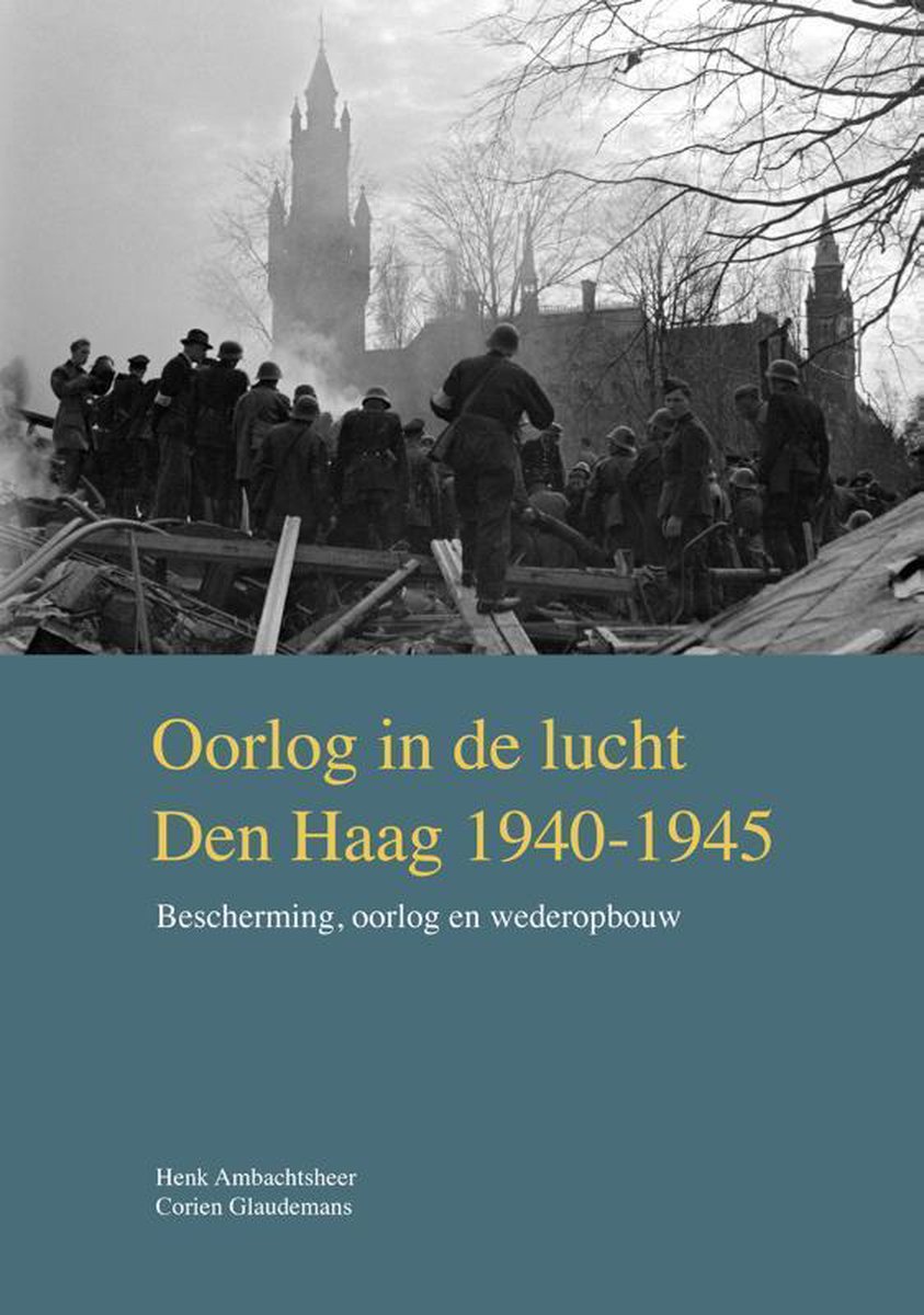 VOM-reeks 2019-1 -   Oorlog in de lucht – Den Haag 1940-1945