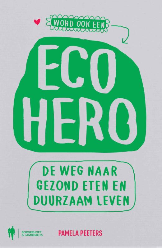 Eco hero