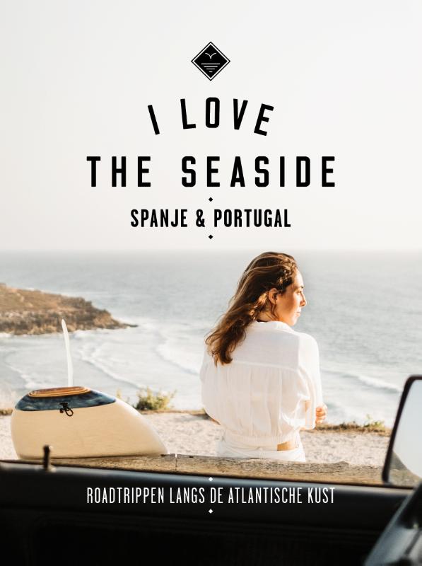 Spanje & Portugal / I Love the Seaside