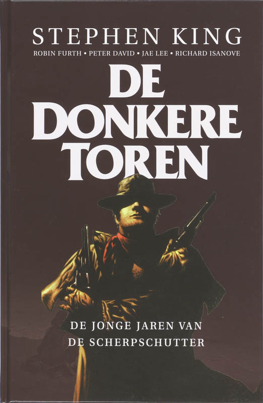 De jonge jaren van de scherpschutter / De donkere toren / 1