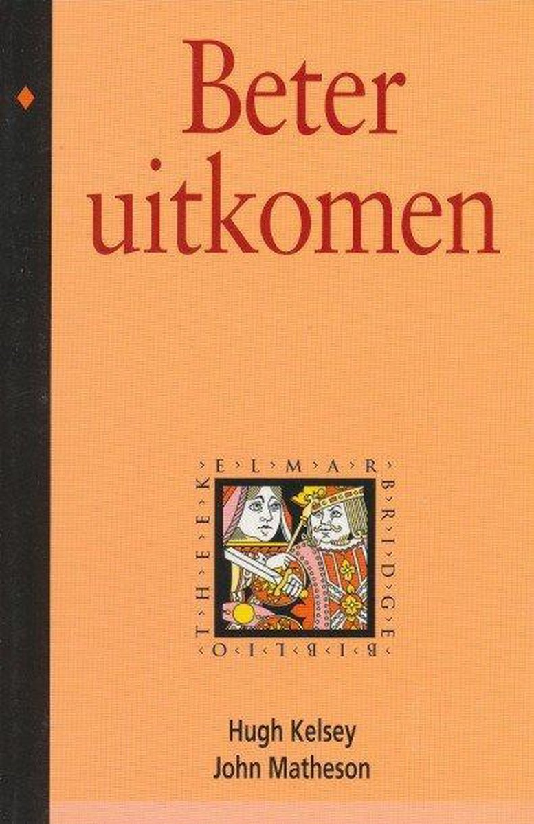 Beter uitkomen / Elmar bridgebibliotheek
