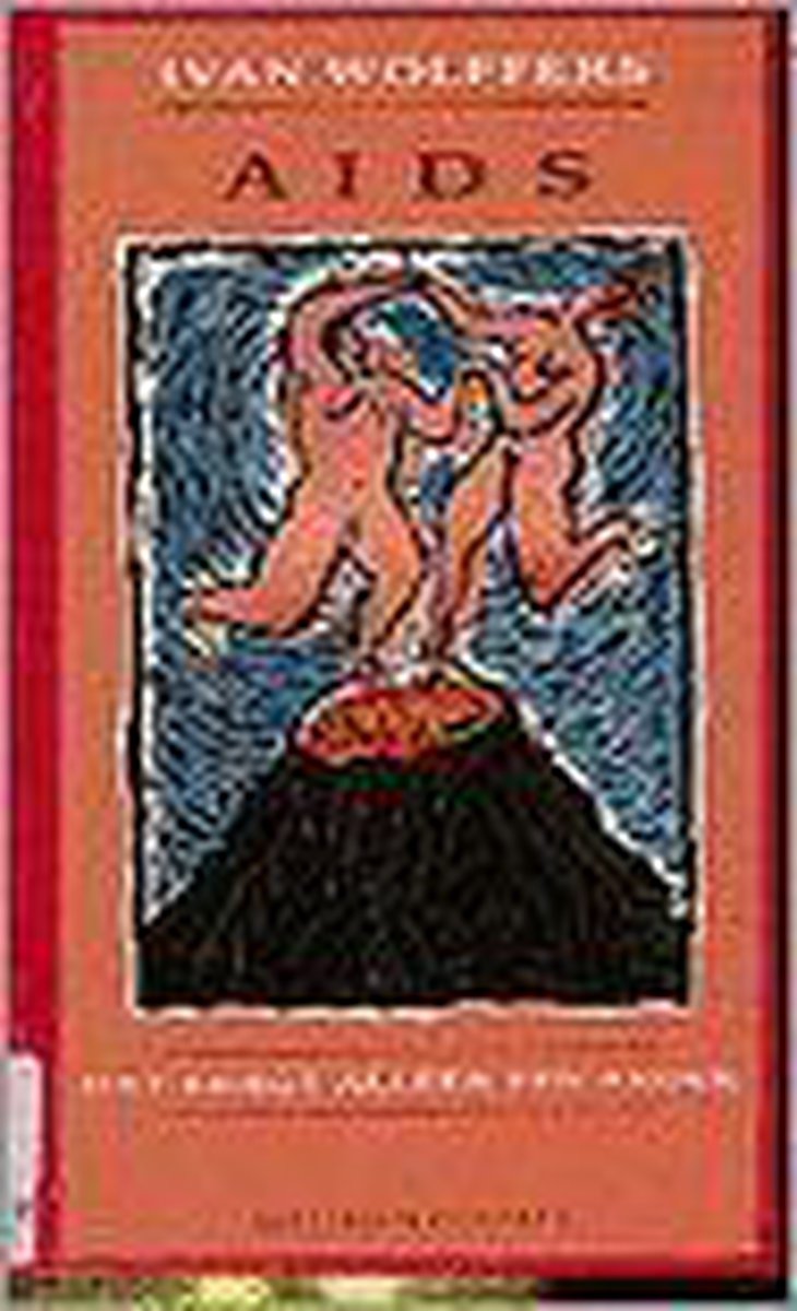 Aids, dat krijgt alleen een ander