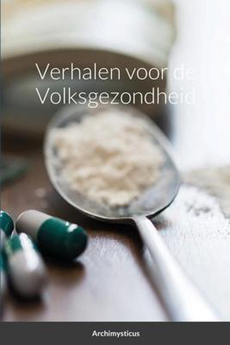 Verhalen voor de Volksgezondheid