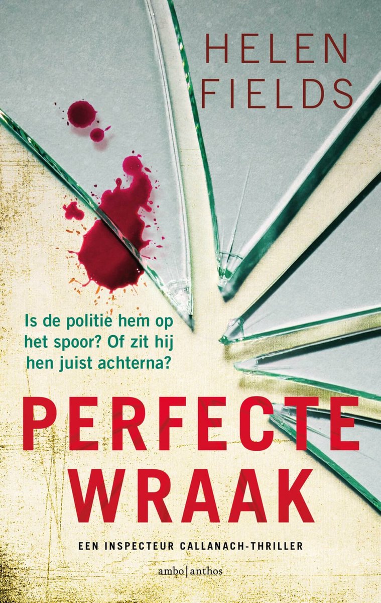 Perfecte wraak / D.I. Callanach / 7