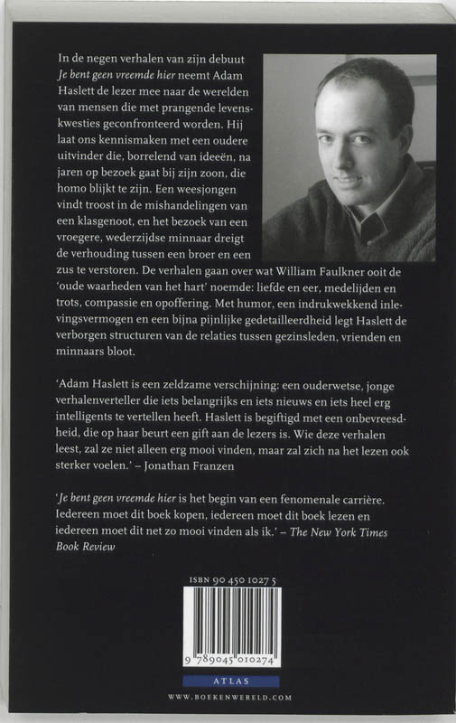 Je bent geen vreemde hier achterkant