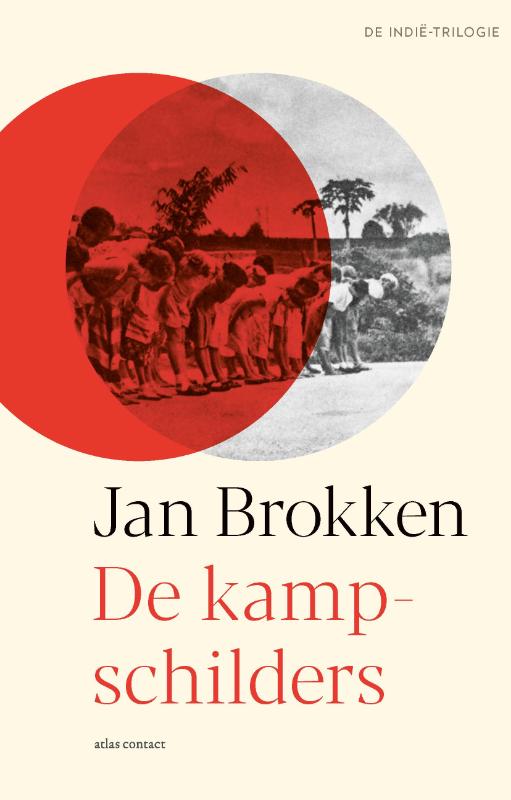 De kampschilders / De Indië-trilogie