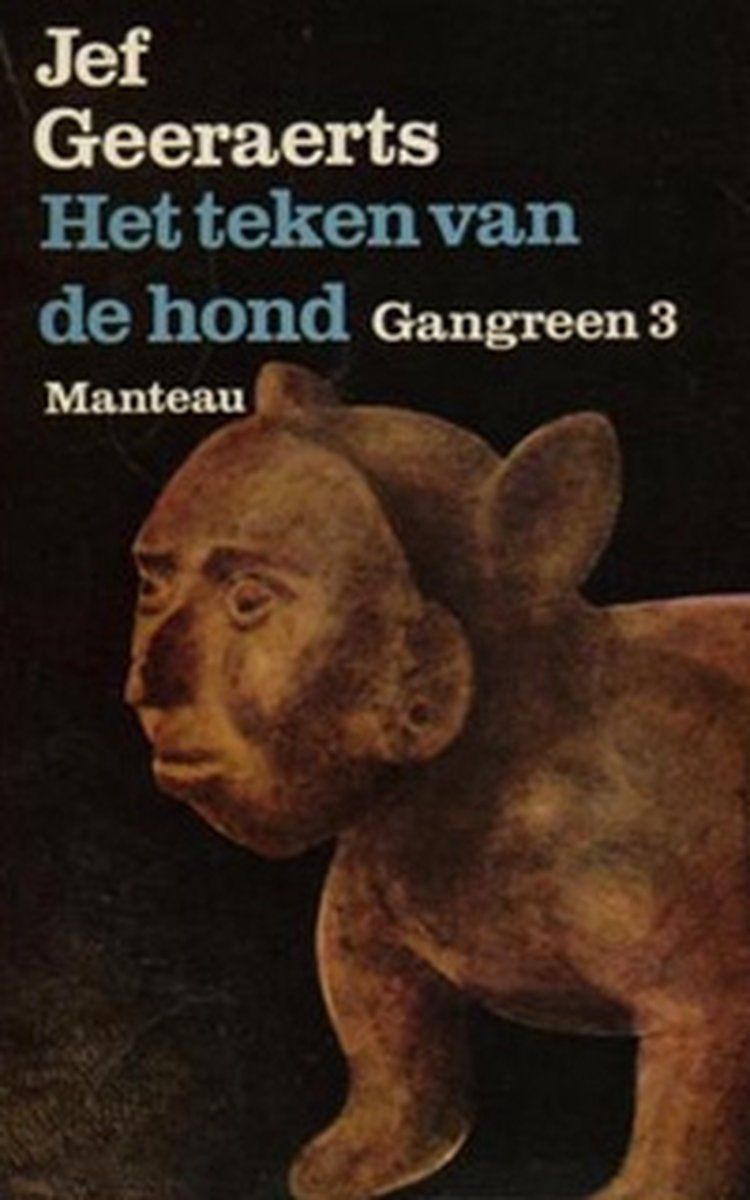 Gangreen / 3 Het teken van de hond