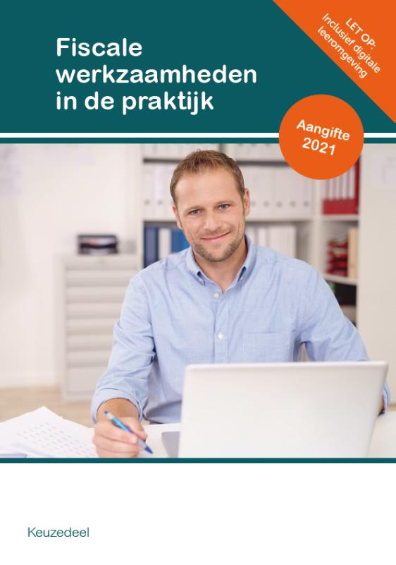 Fiscale werkzaamheden in de praktijk | combipakket / Keuzedeel